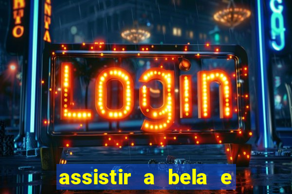 assistir a bela e a fera (1991 online dublado)